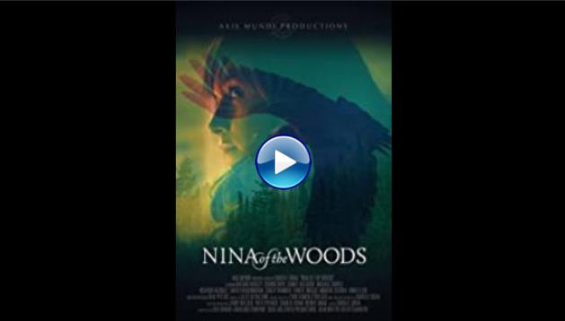 Nina of the Woods (2020)