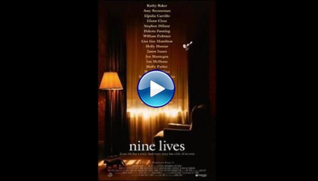 Nine Lives (2005)