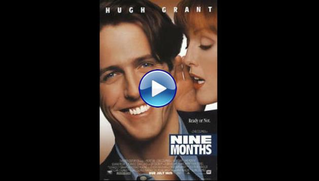 Nine Months (1995)