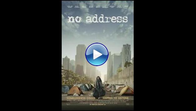 No Address (2025) HD Full Movie Watch Online Free