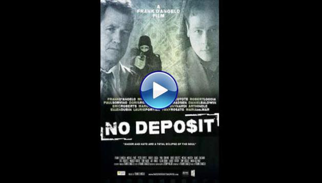 No Deposit (2015)