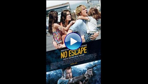 No Escape (2015)