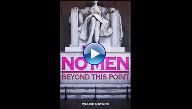 No Men Beyond This Point (2015)