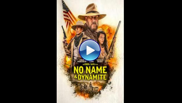 No Name & Dynamite (2022)