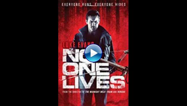 No One Lives (2012)