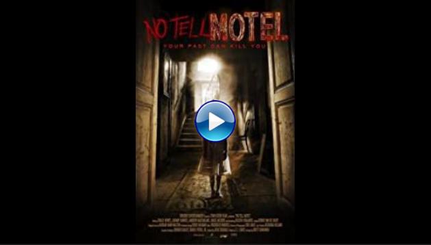 No Tell Motel (2013)