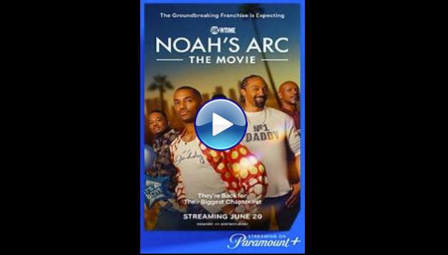 Noah's Arc: The Movie (2025)