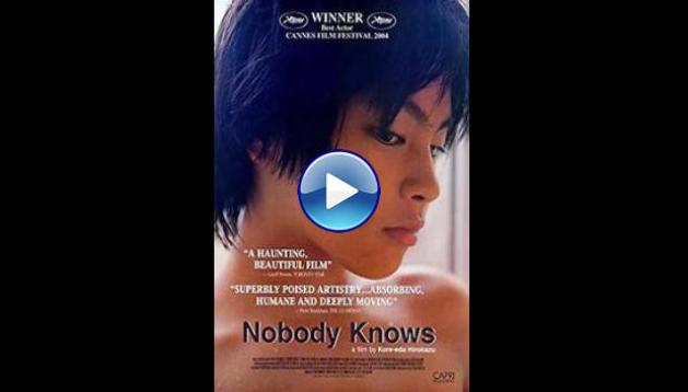 Nobody Knows (2004)