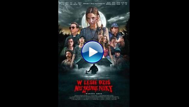 Nobody Sleeps in the Woods Tonight (2020) HD  Full Movie Watch Online Free
