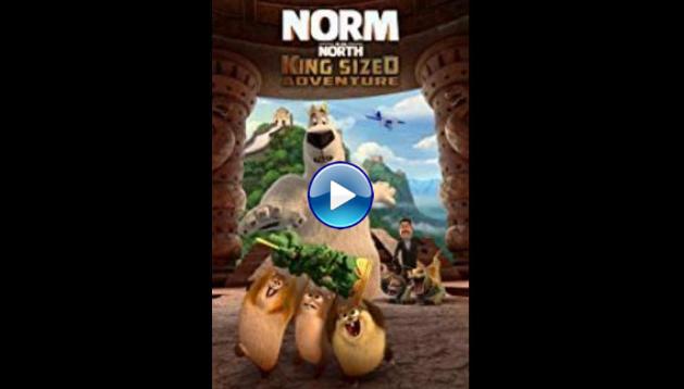 Norm of the North: King Sized Adventure (2019)