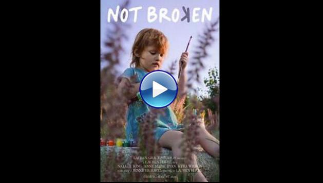 Not Broken (2021)