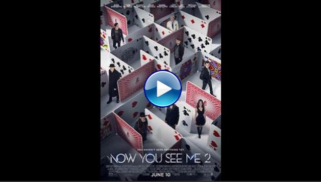 Now You See Me 2 (2016)