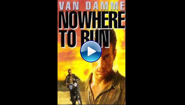 Nowhere to Run (1993)