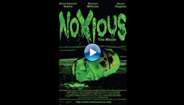 Noxious (2018)
