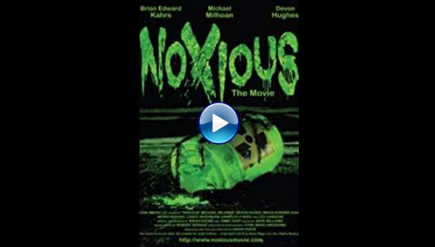 Noxious (2018)