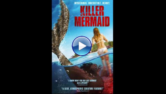 Killer Mermaid (2014)