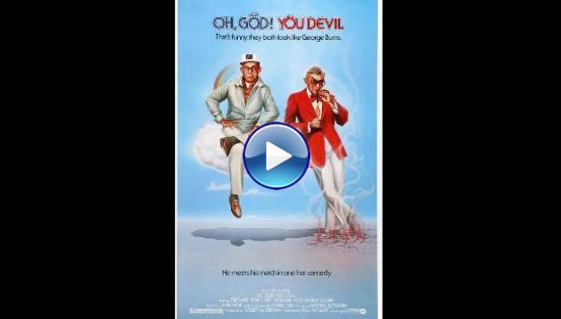OH,GOD! YOU DEVIL (1984)