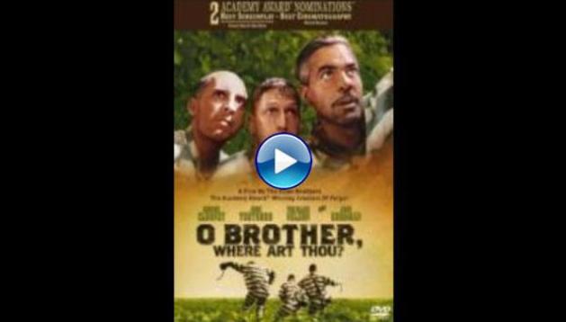 O Brother, Where Art Thou? (2000)