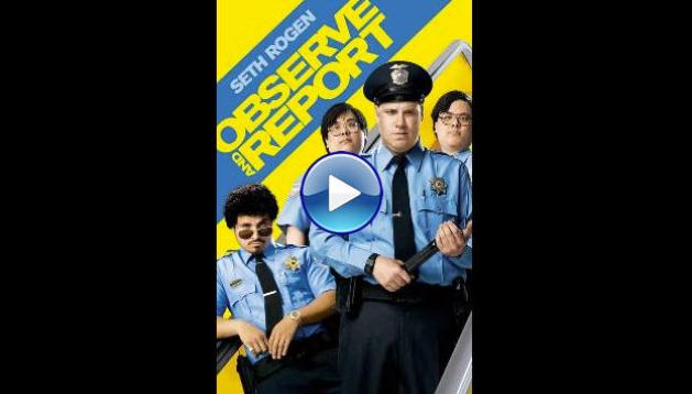 Observe and Report (2009)