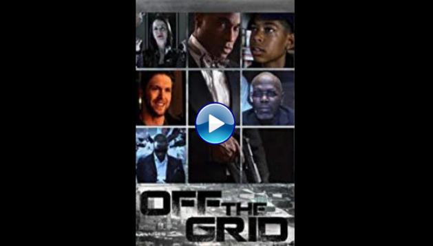 Off the Grid (2014)