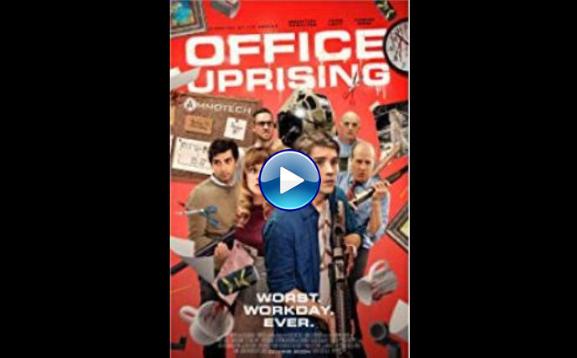 Office Uprising (2018)