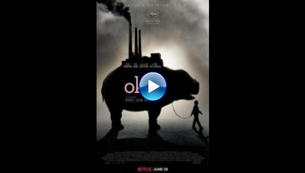 Okja (2017)