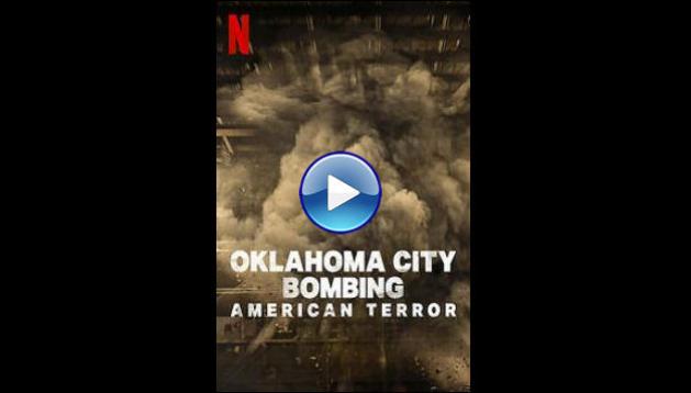 Oklahoma City Bombing: American Terror (2025)