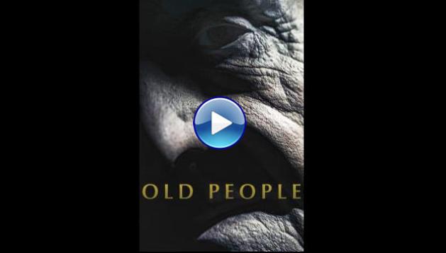 Old People (2022)