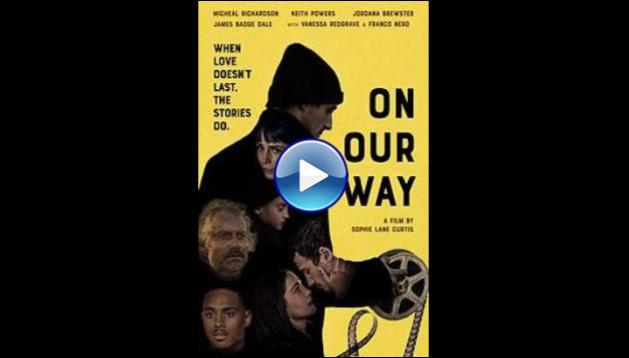 On Our Way (2023)