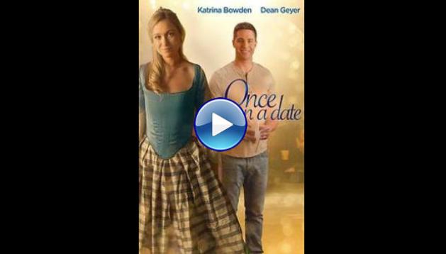 Once Upon a Date (2017)