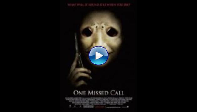 One Missed Call (2008)