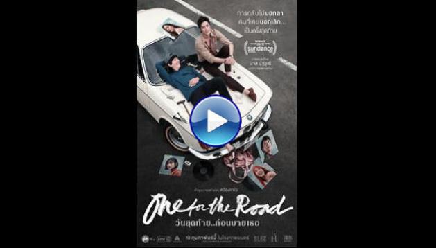 One for the Road (2022)