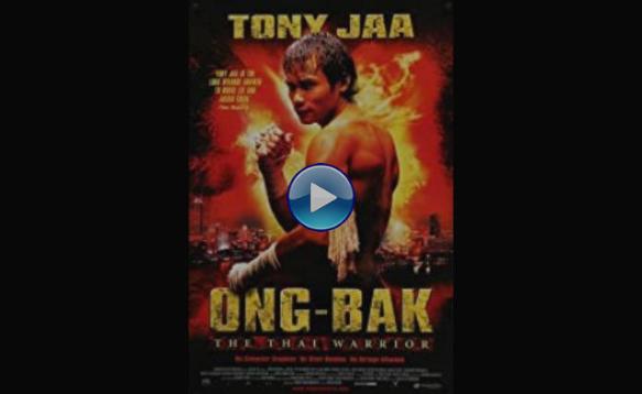 Ong-Bak: The Thai Warrior (2003)