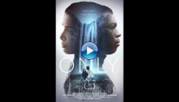 Only (2019)