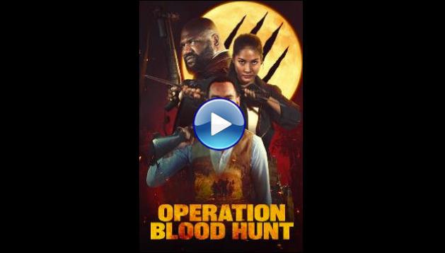 Operation Blood Hunt (2024)