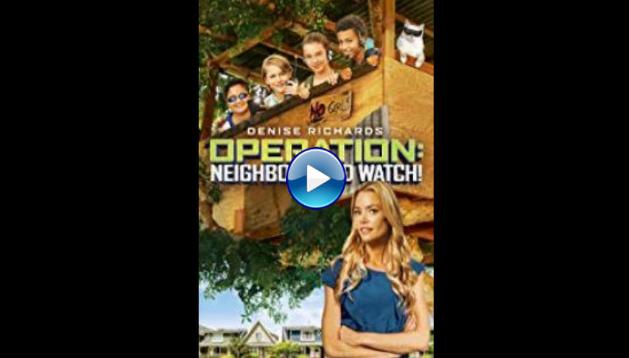 Operation: Neighborhood Watch! (2015)