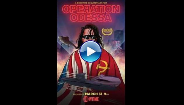 Operation Odessa (2018)