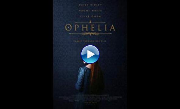 Ophelia (2018)