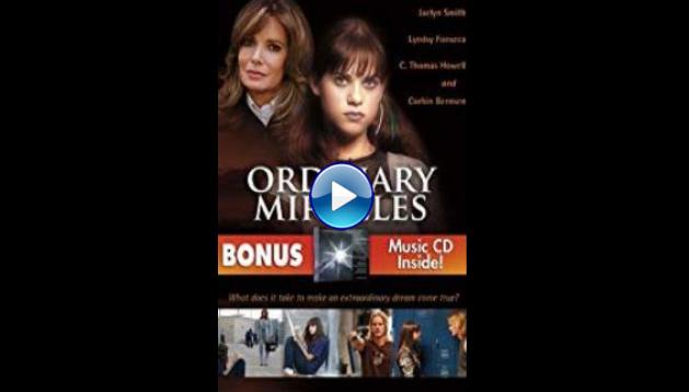 Ordinary Miracles (2005)