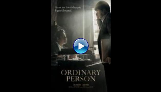 Ordinary Person (2017)