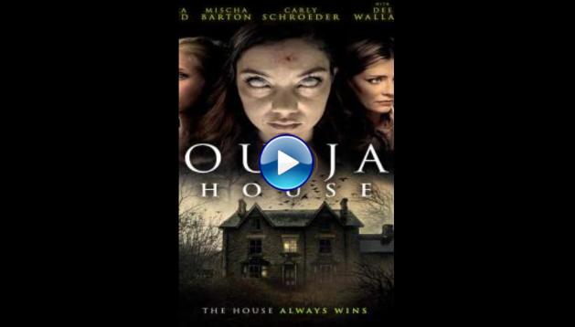 Ouija House (2018)