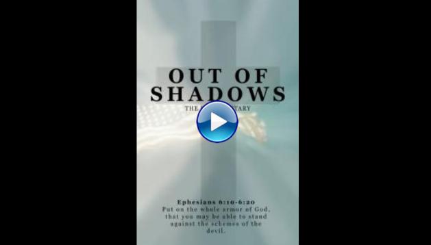 Out of Shadows (2020)