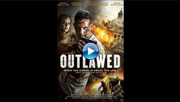 Outlawed (2018)