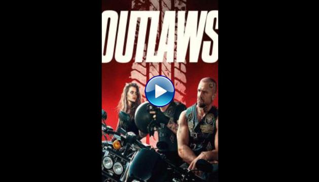 Outlaws (2017)