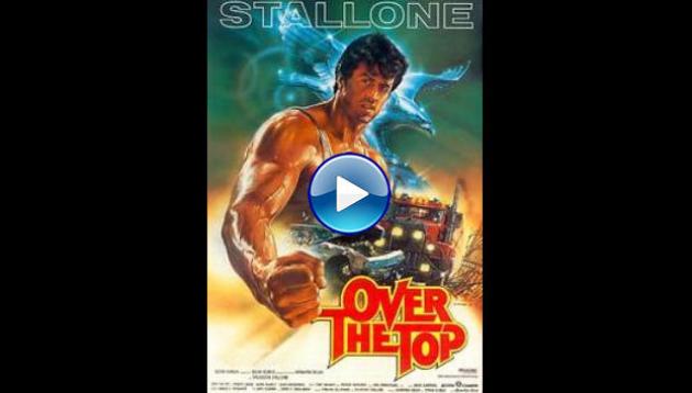 Over the Top (1987)