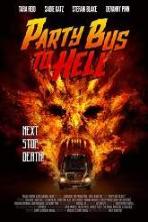 Party Bus to Hell (2018)