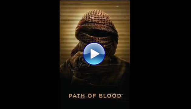 Path of Blood (2018)