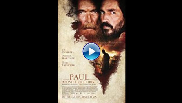 Paul, Apostle of Christ (2018)