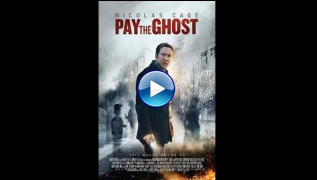 Pay the Ghost (2015)