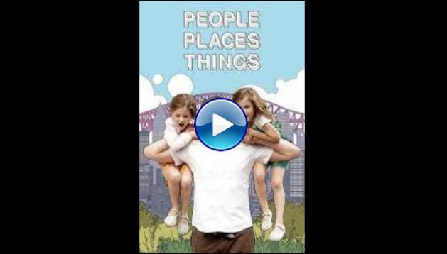 People Places Things (2015)